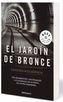 El Jardín De Bronce