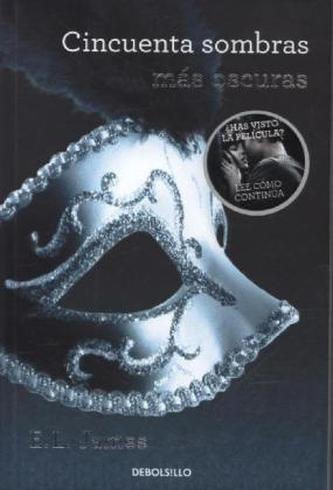 Cincuenta sombras más oscuras. Gefährliche Liebe, spanische Ausgabe