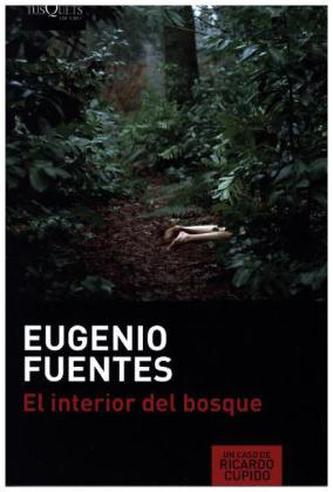 El interior del bosque. Mörderwald, Spanische Ausgabe