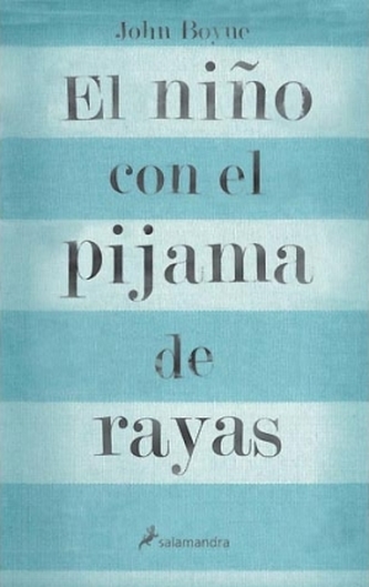 El nino con el pijama de rayas. Der Junge im gestreiften Pyjama, spanische Ausgabe