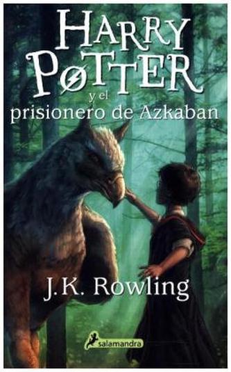 Harry Potter y el prisionero de Azkaban. Harry Potter und der Gefangene von Askaban, spanische Ausgabe