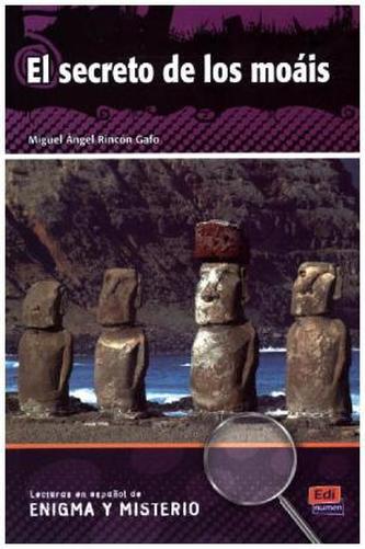 Lecturas de enigma y misterio - El secreto de los moáis