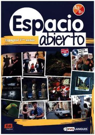 Espacio Abierto A2/B1 - Livre de l'elève + CD-ROM