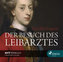 Der Besuch des Leibartzes, 3 MP3-CDs
