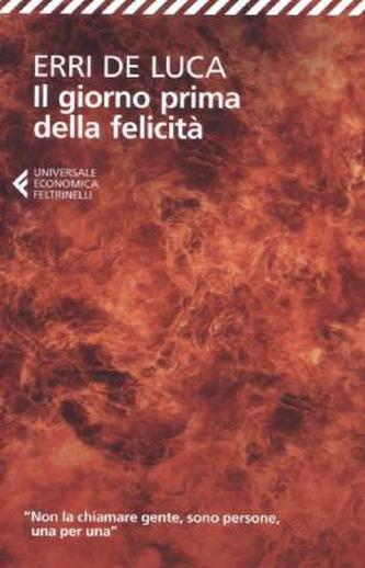 Il giorno prima della felicità. Der Tag vor dem Glück, italienische Ausgabe