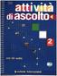 Attività di ascolto 2 - Photocopiable, m. Audio-CD