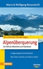 Die schönsten Wanderungen - Alpenüberquerung