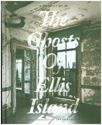 The Ghosts of Ellis Island