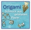 Origami - Schmuck aus gefaltetem Papier