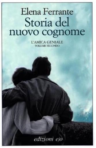 L'amica geniale - Storia del nuovo cognome