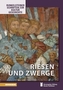 Riesen und Zwerge