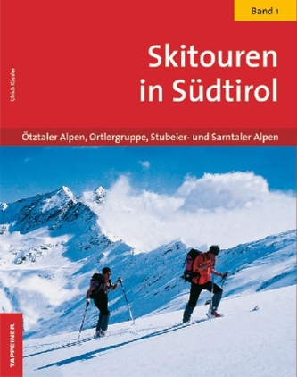 Skitouren in Südtirol. Bd.1