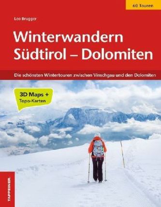 Winterwandern Südtirol-Dolomiten