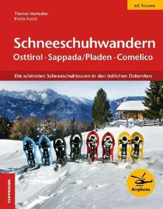 Schneeschuhwandern Osttirol, Sappada/Pladen, Comelico