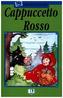 Cappuccetto Rosso, m. Audio-CD