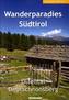 Wanderparadies Südtirol