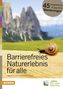 Barrierefreies Naturerlebnis für alle, Der Südtiroler Wanderführer