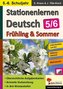 Stationenlernen Deutsch / Frühling & Sommer - Klasse 5/6