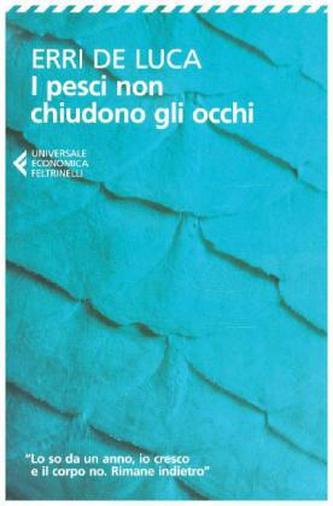 I pesci non chiudono gli occhi. Fische schließen nie die Augen, italienische Ausgabe