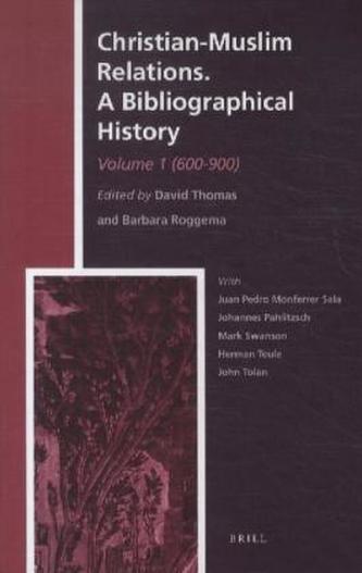 Christian-Muslim Relations. Vol.1