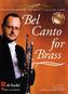 Bel Canto for Brass, m. Audio-CD