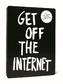 Get off the Internet, Postcard Block
