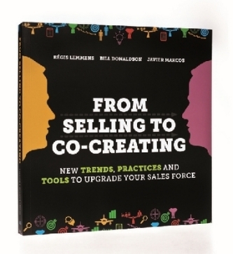 From Selling to Co-Creating