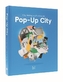 Pop-up City - City-Making in a Fluid World