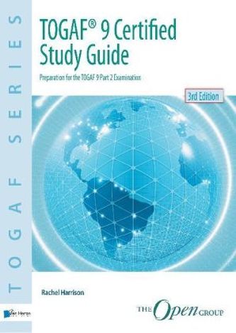 TOGAF® 9 Certified Study Guide