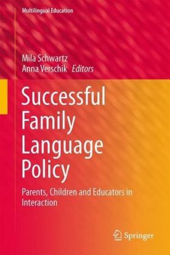 Successful Family Language Policy. Vol.7