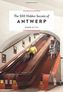 The 500 hidden secrets of Antwerp