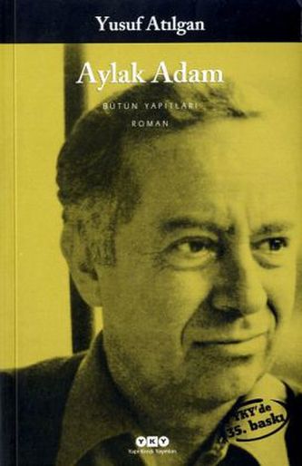 Aylak Adam. Der Müßiggänger, türkische Ausgabe