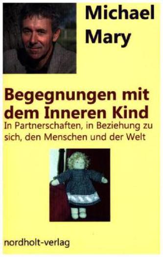 Begegnungen mit dem inneren Kind