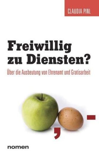 Freiwillig zu Diensten?