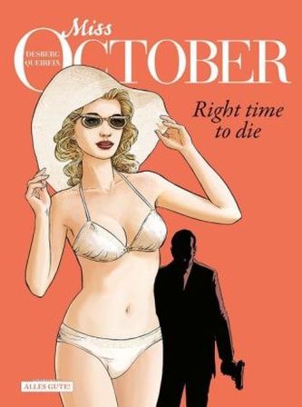 Miss October - Right Time to Die