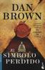 El simbolo perdido. Das verlorene Symbol, spanische Ausgabe