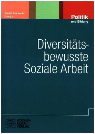 Diversitätsbewusste Soziale Arbeit