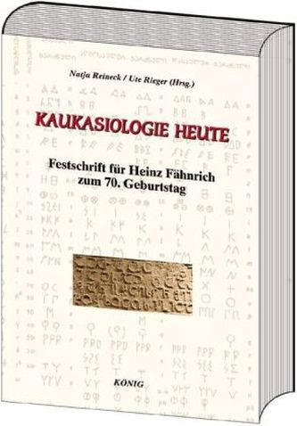 Kaukasiologie heute