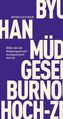 Müdigkeitsgesellschaft / Burnoutgesellschaft