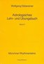 Astrologisches Lehr- und Übungsbuch. Bd.2
