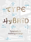 Type Hybrid