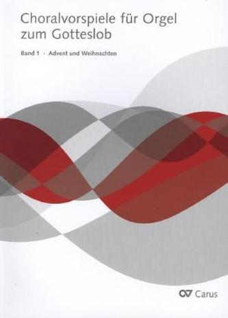 Choralvorspiele für Orgel zum Gotteslob. Bd.1