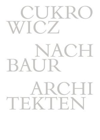 Cukrowicz Nachbaur Architekten