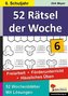 52 Rätsel der Woche, 6. Schuljahr