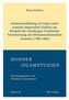 Institutionsbildung im Islam unter russisch-imperialem Einfluss am Beispiel der Orenburger Geistlichen Versammlung des Mohammeda
