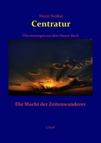 CENTRATUR - Die Macht der Zeitenwanderer