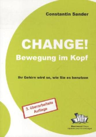 Change! Bewegung im Kopf