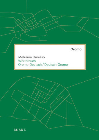 Wörterbuch Oromo-Deutsch / Deutsch-Oromo