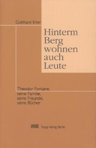 'Hinterm Berg wohnen auch Leute'