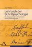 Lehrbuch der Schriftpsychologie
